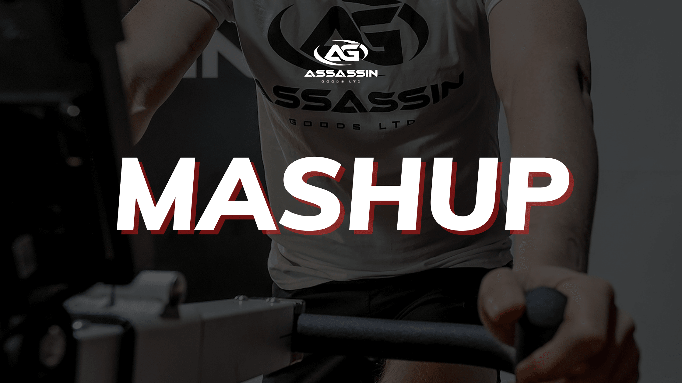 MASHUP - Assassin Goods