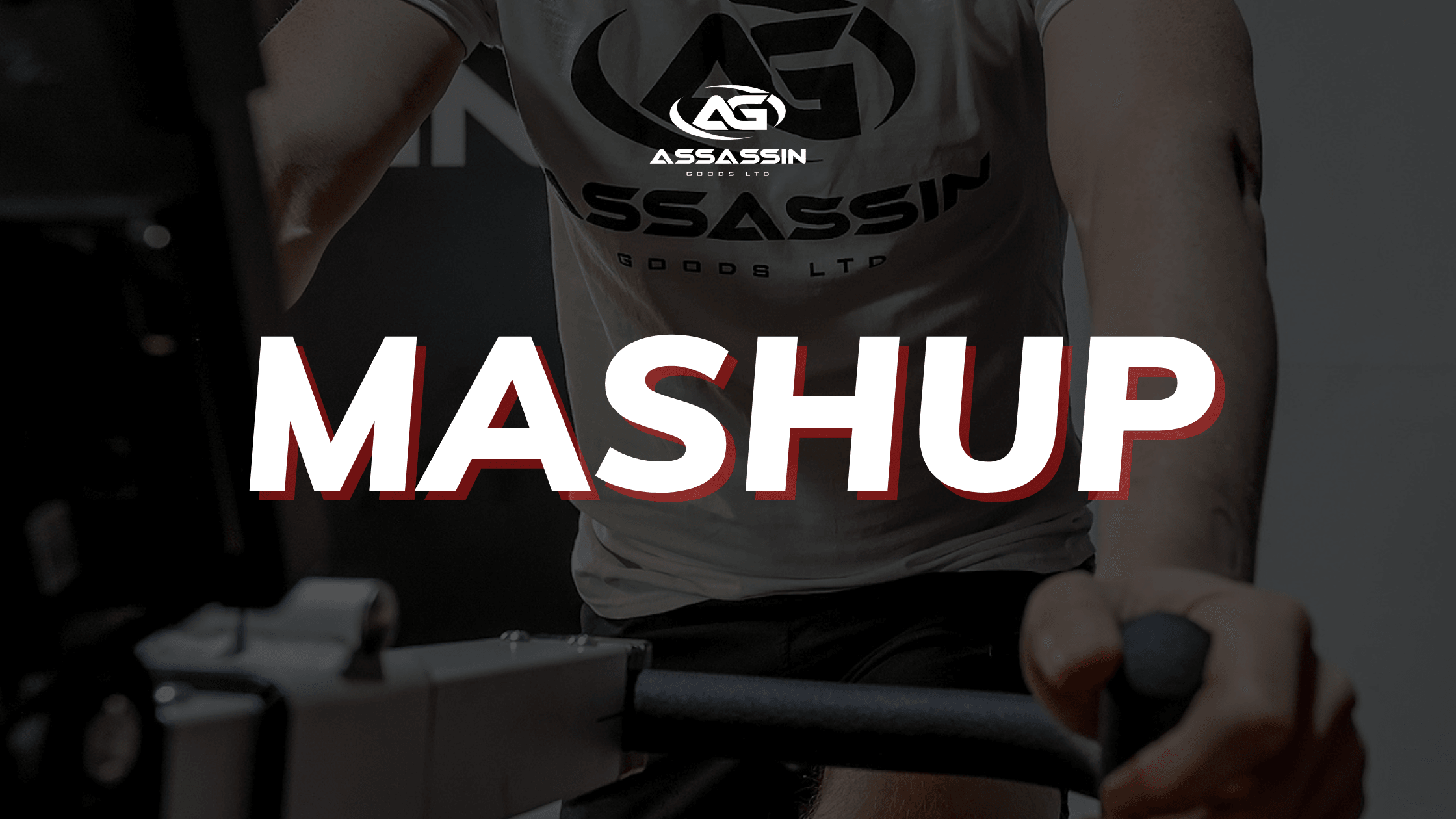 MASHUP - Assassin Goods