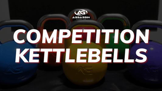 Competition Kettlebells - Assassin Goods